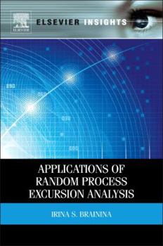 Hardcover Applications of Random Process Excursion Analysis Book