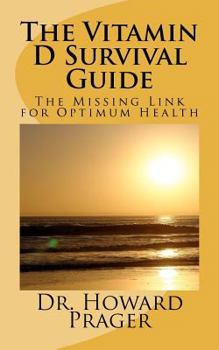 Paperback The Vitamin D Survival Guide Book