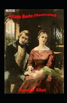Paperback Adam Bede Illustrated Book
