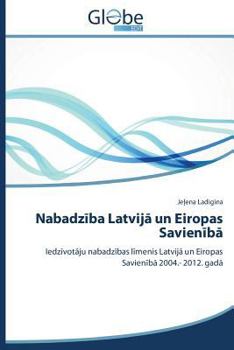 Paperback Nabadz Ba Latvij Un Eiropas Savien B [Latvian] Book