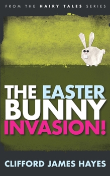 Paperback Easter Bunny Invasion! Book