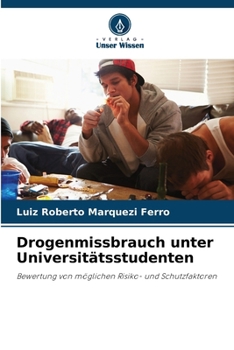 Paperback Drogenmissbrauch unter Universitätsstudenten [German] Book