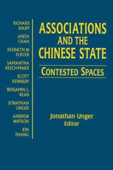 Hardcover Associations and the Chinese State: Contested Spaces: Contested Spaces Book