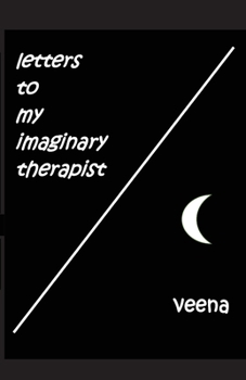 Paperback Letters to my Imaginary Therapist Book