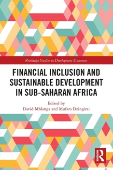 Paperback Financial Inclusion and Sustainable Development in Sub-Saharan Africa Book