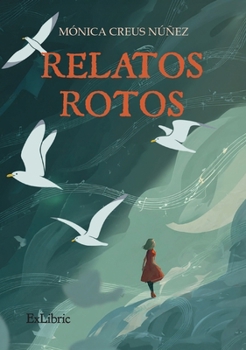 Paperback Relatos rotos [Spanish] Book