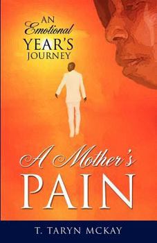 Paperback A Mother's Pain Book