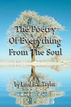 Paperback The Poetry Of Everything From The Soul Book