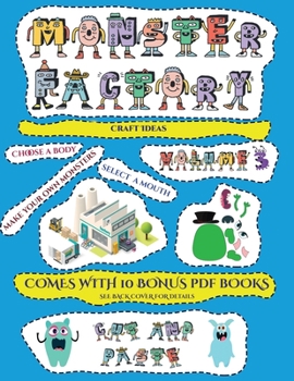 Paperback Craft Ideas (Cut and paste Monster Factory - Volume 3): This book comes with collection of downloadable PDF books that will help your child make an ex Book