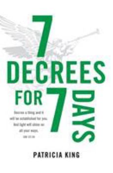 Paperback Seven Decrees for Seven Days Book