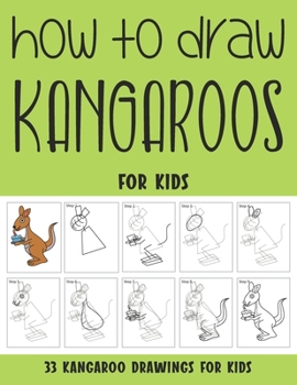 Paperback How to Draw Kangaroos for Kids Book