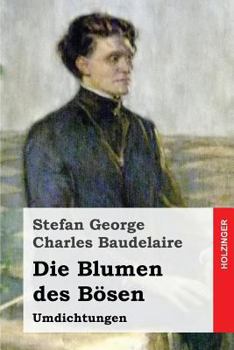 Paperback Baudelaire. Die Blumen des Bösen: Umdichtungen [German] Book
