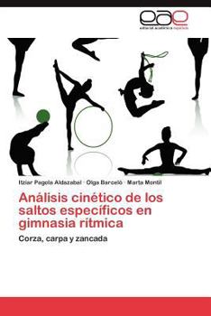 Paperback Analisis Cinetico de Los Saltos Especificos En Gimnasia Ritmica [Spanish] Book