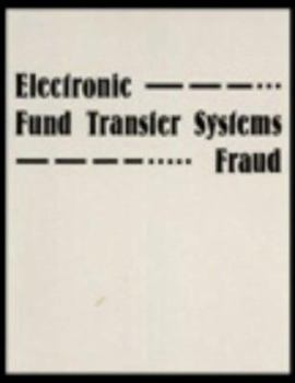 Paperback Electronic Fund Transfer Systems Fraud Book