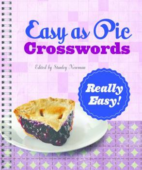 Paperback Easy as Pie Crosswords: Really Easy!: 72 Relaxing Puzzles Book