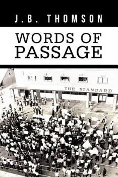 Paperback Words of Passage: A Journalist Looks Back Book