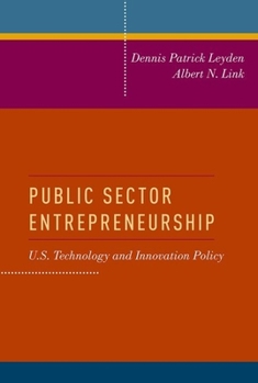 Hardcover Public Sector Entrepreneurship: U.S. Technology and Innovation Policy Book