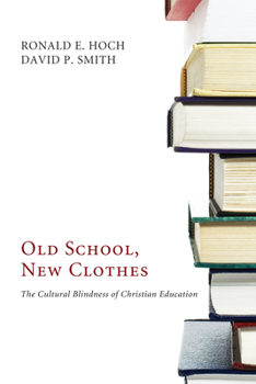 Paperback Old School, New Clothes Book