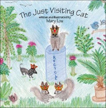 The Just Visiting Cat
