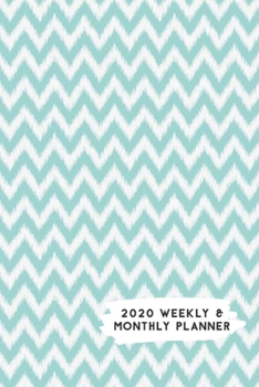 Paperback 2020 Weekly & Monthly Planner: Teal & White Chevron Distressed Pattern Calendar & Journal Book