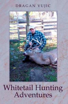 Paperback Whitetail Hunting Adventures Book