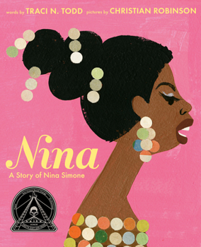 Hardcover Nina: A Story of Nina Simone Book