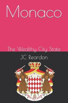 Monaco: The Wealthy City State