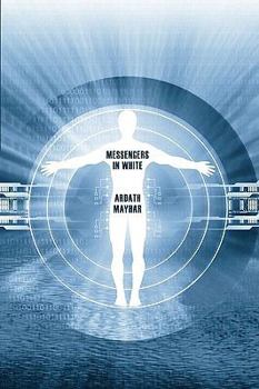 Paperback Messengers in White: A Science Fantasy Novel Book