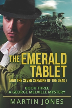 Paperback The Emerald tablet: (and the Seven Sermons of the Dead) Book