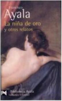 Hardcover La Nina de Oro y Otros Relatos [Spanish] Book