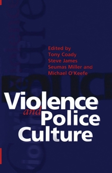 Paperback Violence And Police Culture Book