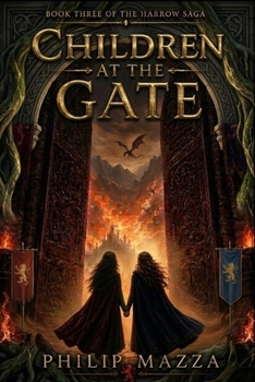 Paperback The Harrow: Children at the Gate Book