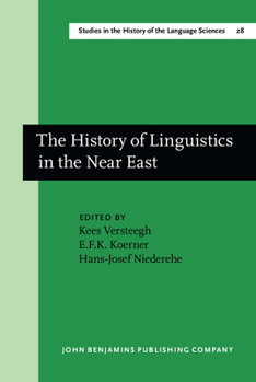 Hardcover The History of Linguistics in the Near East Book