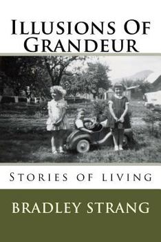 Paperback Illusions Of Grandeur Book