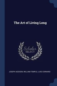 The Art of Living Long