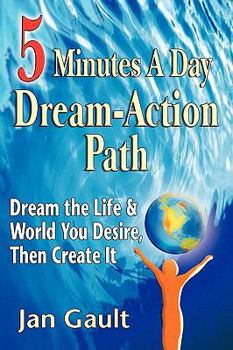 Paperback Five Minutes a Day Dream-Action Path Book