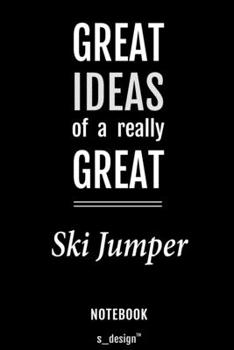 Notebook for Ski Jumpers / Ski Jumper: awesome handy Note Book [120 blank lined ruled pages]