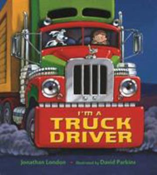 Board book I'm a Truck Driver Book