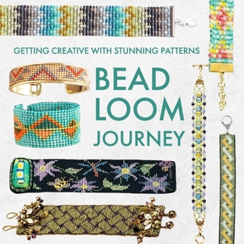 Paperback Bead Loom Journey: Getting Creative with Stunning Patterns Book