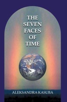 Paperback The Seven Faces of Time Book