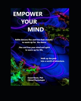 Paperback EMPOWER YOUR MIND Creative Adventurous Free Book