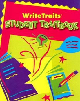 Paperback Great Source Write Traits: Student Edition Traitbook Grade 3 2002 Book
