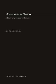 Paperback Modularity in Syntax: A Study of Japanese and English Book