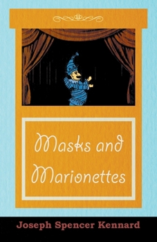 Paperback Masks and Marionettes Book