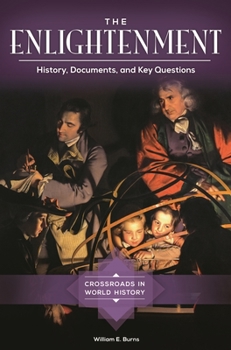 Hardcover The Enlightenment: History, Documents, and Key Questions Book