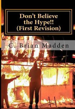 Paperback Don't Believe the Hype!!: The Incredible History of Communist Subversion in America's Black Community Book