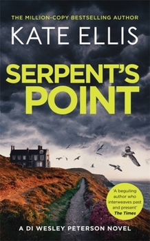 Serpent's Point: Book 26 in the DI Wesley Peterson crime series - Book #26 of the Wesley Peterson