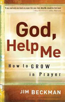Paperback God, Help Me: How to Grow in Prayer Book
