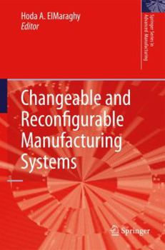 Paperback Changeable and Reconfigurable Manufacturing Systems Book