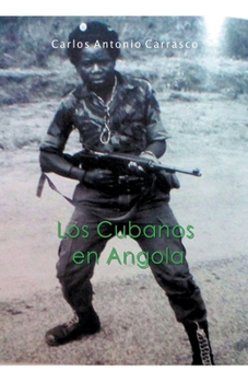 Paperback Los Cubanos en Angola [Spanish] Book